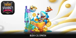 bắn cá dwin