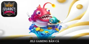 jili gaming bắn cá