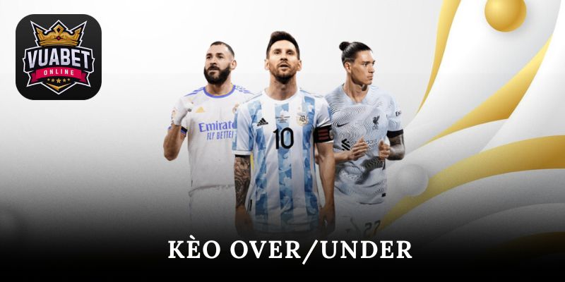 kèo over/under